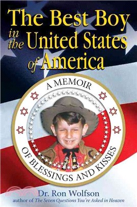 The Best Boy in the United States of America ― A Memoir of Blessings and Kisses