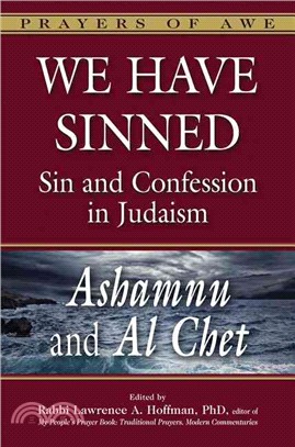 We Have Sinned ― Sin and Confession in Judaism - Ashamnu and Al Chet