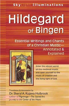 Hildegard of Bingen ― Essential Writings and Chants of a Christian Mystic - Explained