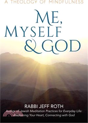 Me, Myself and God ― A Theology of Mindfulness