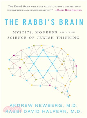 The Rabbi's Brain ― Mystics, Moderns and the Science of Jewish Thinking