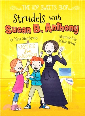 Strudels With Susan B. Anthony