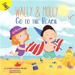 Rourke Ready Readers: Wally andMollyGo to the Beach