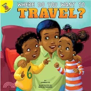 Rourke Ready Readers: Where Do YouWant to Travel?