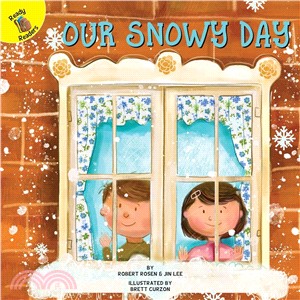 Rourke Ready Readers: Our Snowy Day