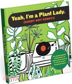 I'm a Plant Lady Sorry Not Sorry Book