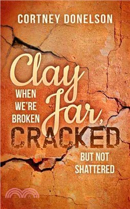 Clay Jar, Cracked ― When We Are Broken but Not Shattered
