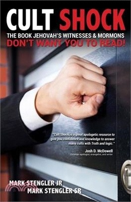 Cult Shock ― The Book Jehovah's Witnesses & Mormons Don??Want You to Read