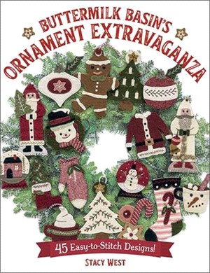 Buttermilk Basin's Ornament Extravaganza ― 45 Easy-to-stitch Designs!