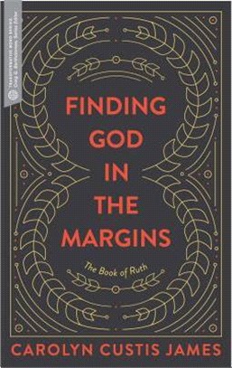Finding God in the Margins ― The Book of Ruth
