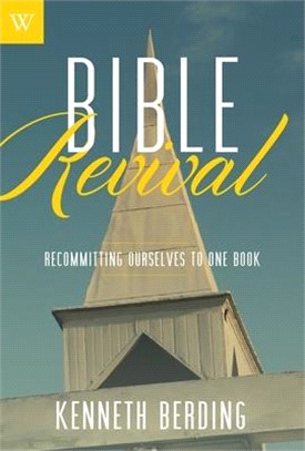 Bible Revival ― Recommitting Ourselves to One Book