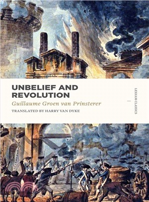 Unbelief and Revolution