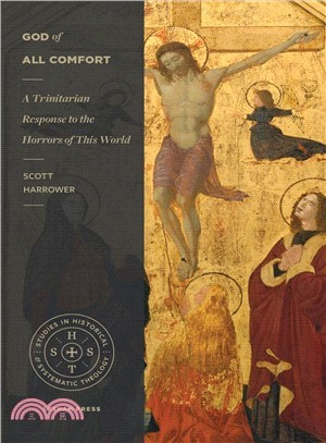 God of All Comfort ― A Trinitarian Response to the Horrors of This World