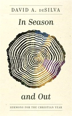 In Season and Out ― Sermons for the Christian Year