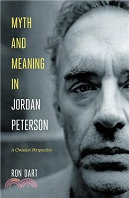 MYTH & MEANING IN JORDAN PETERSON