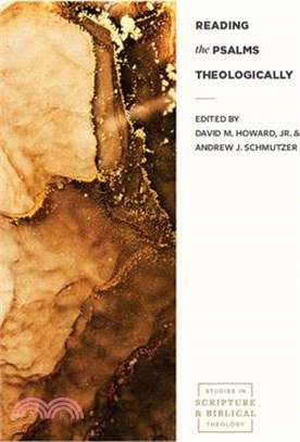Reading the Psalms Theologically