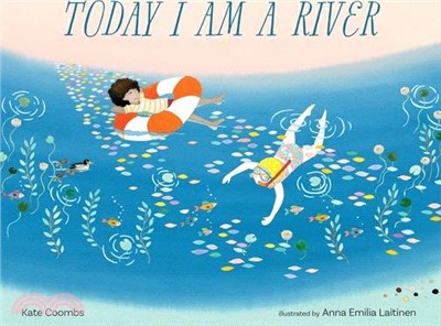 Today I Am a River