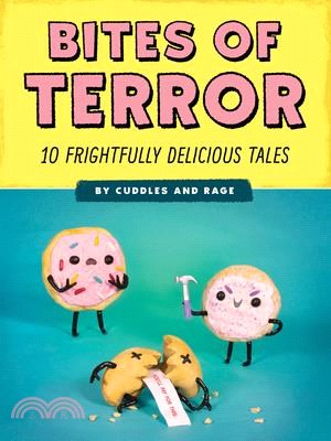 Bites of Terror ― Ten Frightfully Delicious Tales