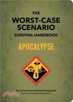 The Worst-Case Scenario Survival Handbook: Apocalypse