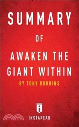 Summary of Awaken the Giant Within：by Tony Robbins - Includes Analysis