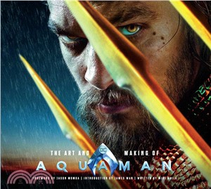 Art and Making of Aquaman