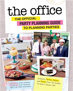 The office: The official Party Planning Committee Guide to Planning Parties