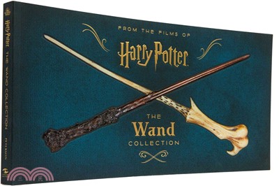 From the films of Harry Potter :the wand collection /