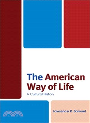 The American Way of Life ─ A Cultural History