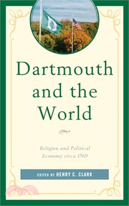 Dartmouth and the World: Religion and Political Economy circa 1769