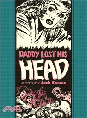 Daddy Lost His Head And Other Stories