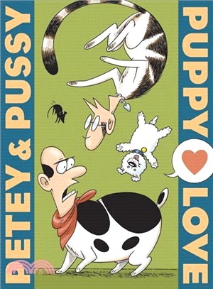 Petey & Pussy : Puppy Love