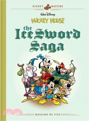 Mickey Mouse ― The Ice Sword Saga