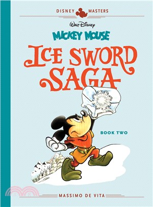 Mickey Mouse ― The Ice Sword Saga