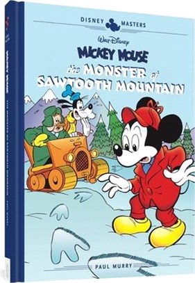 Walt Disney's Mickey Mouse: The Monster of Sawtooth Mountain: Disney Masters Vol. 21