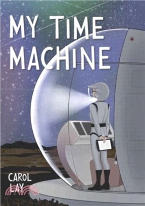 My Time Machine：A Graphic Novel