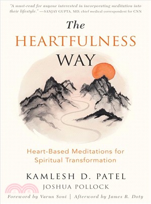 The Heartfulness Way ― Heart-based Meditations for Spiritual Transformation