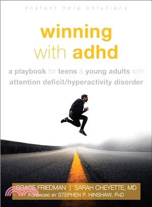 Winning With ADHD ― Teen-to-teen Skills for Thriving With Attention Deficit Hyperactivity Disorder