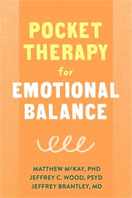 Pocket Therapy for Emotional Balance ― Quick Dbt Skills to Manage Intense Emotions