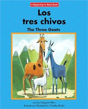 Los Tres Chivos/ the Three Goats