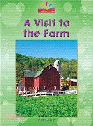 A Visit to the Farm