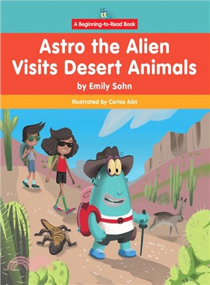 Astro the Alien Visits Desert Animals