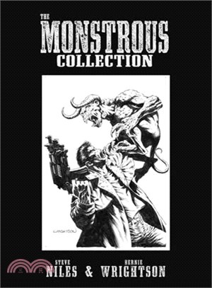 The monstrous collection of Steve Niles & Bernie Wrightson /