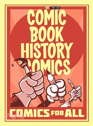 Comic Book History of Comics ― Comics for All