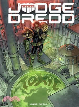 Judge Dredd - Toxic!