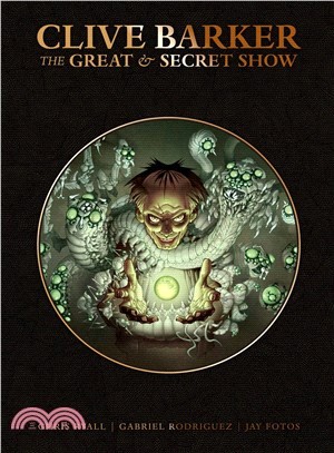 Clive Barker's Great and Secret Show