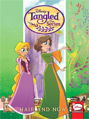 Tangled - Hair and Now