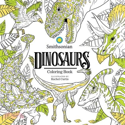 Dinosaurs ― A Smithsonian Coloring Book