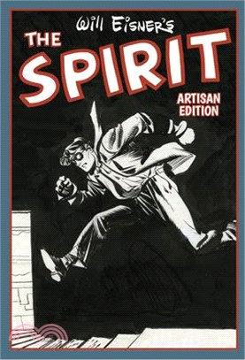 Will Eisner's the Spirit Artisan Edition