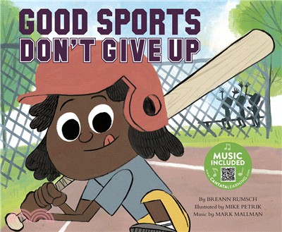Good Sports Don't Give Up (Music Included)