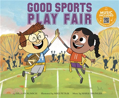 Good Sports Play Fair (Music Included)